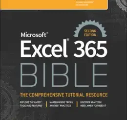 Microsoft Excel 365 Bible, 2nd Edition