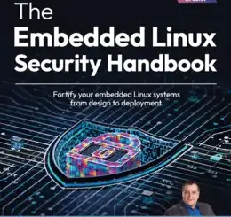 The Embedded Linux Security Handbook