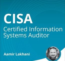 CISA: Certified Information Systems Auditor (Video Course)