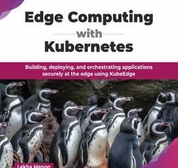 Edge Computing with Kubernetes