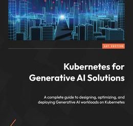 Kubernetes for Generative AI Solutions