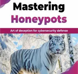 Mastering Honeypots