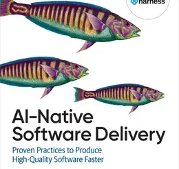 AI-Native Software Delivery: Proven Practices to Produce High-Quality Software Faster