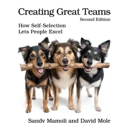Creating Great Teams, 2nd Edition
