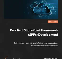 Practical SharePoint Framework (SPFx) Development