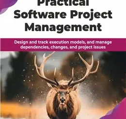 Practical Software Project Management