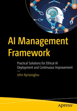 AI Management Framework: Practical Solutions for Ethical AI Deployment and Continuous Improvement
