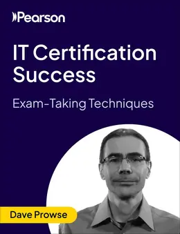 IT Certification Success: Exam Taking Techniques (Video Course)
