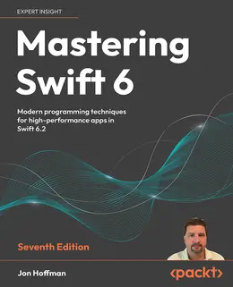 Mastering Swift 6, 7th Edition