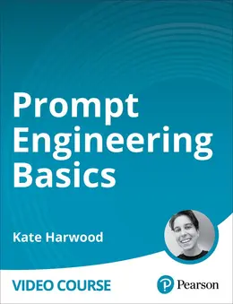 Prompt Engineering Basics (Video Course)
