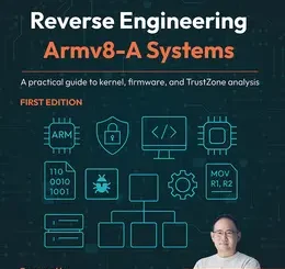 Reverse Engineering Armv8-A Systems