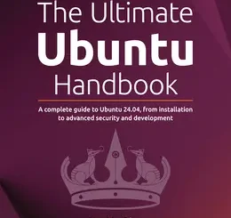 The Ultimate Ubuntu Handbook