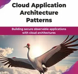 Cloud Application Architecture Patterns
