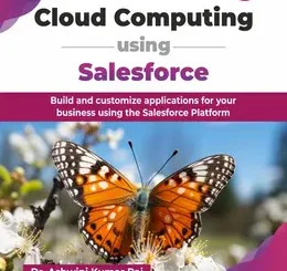 Cloud Computing using Salesforce, 2nd Edition