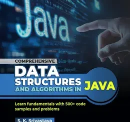 Comprehensive Data Structures and Algorithms in Java