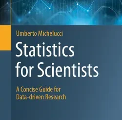 Statistics for Scientists: A Concise Guide for Data-driven Research