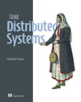 Think Distributed Systems
