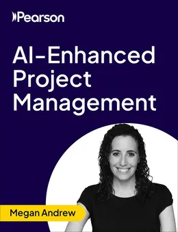 AI-Enhanced Project Management (Video Course)