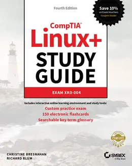 CompTIA Linux+ Study Guide: Exam XK0-004, 4th Edition