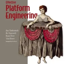 Effective Platform Engineering