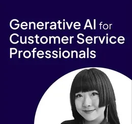Generative AI for Customer Service Professionals (Video Course)
