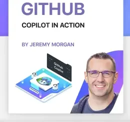 GitHub Copilot in Action: Unlock the Power of AI Pair Programming with GitHub Copilot