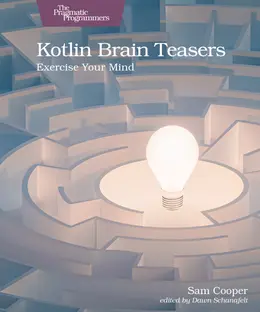 Kotlin Brain Teasers: Exercise Your Mind