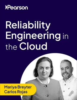 Reliability Engineering in the Cloud (Video Course)