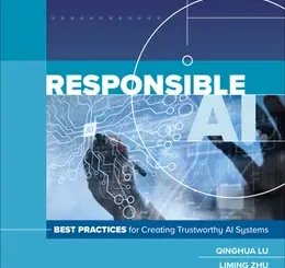 Responsible AI: Best Practices for Creating Trustworthy AI Systems