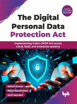 The Digital Personal Data Protection Act