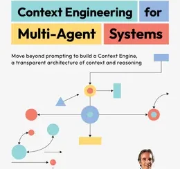 Context Engineering for Multi-Agent Systems