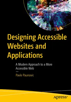 Designing Accessible Websites and Applications: A Modern Approach to a More Accessible Web