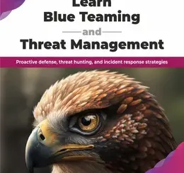 Learn Blue Teaming and Threat Management