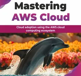 Mastering AWS Cloud
