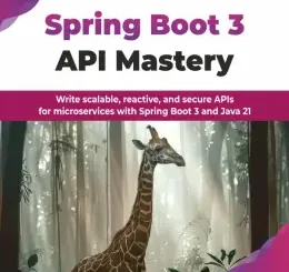 Spring Boot 3 API Mastery