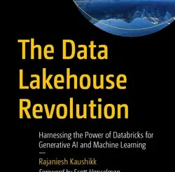 The Data Lakehouse Revolution: Harnessing the Power of Databricks for Generative AI and Machine Learning