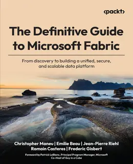 The Definitive Guide to Microsoft Fabric