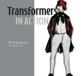 Transformers in Action