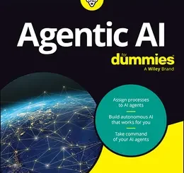 Agentic AI For Dummies