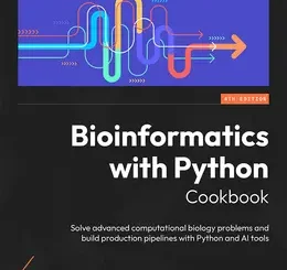 Bioinformatics with Python Cookbook, 4th Edition