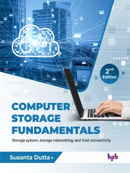 Computer Storage Fundamentals, 2nd Edition