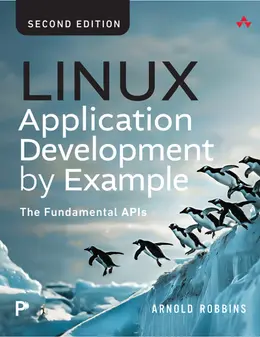Linux Application Development by Example: The Fundamental APIs, 2nd Edition