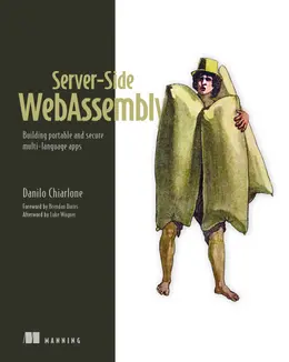 Server-Side WebAssembly: Building portable and secure multi-language apps