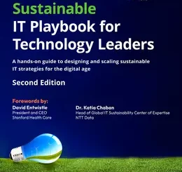 Sustainable IT Playbook for Technology Leaders, 2nd Edition