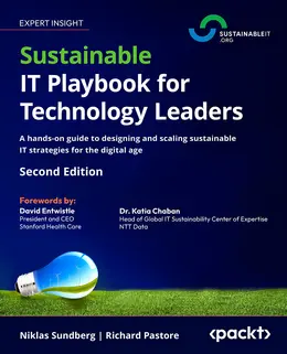 Sustainable IT Playbook for Technology Leaders, 2nd Edition