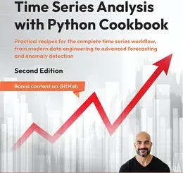 Time Series Analysis with Python Cookbook, 2nd Edition