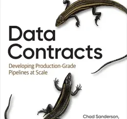 Data Contracts: Developing Production-Grade Pipelines at Scale
