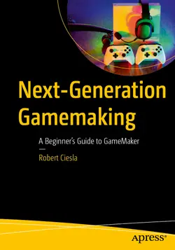 Next-Generation Gamemaking: A Beginner’s Guide to GameMaker