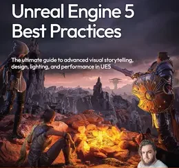 Unreal Engine 5 Best Practices