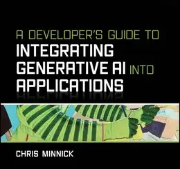 A Developer’s Guide to Integrating Generative AI into Applications
